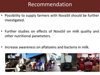 Efficacy of mycotoxin binder on aflatoxin M1 and Mazzican on total bacterial count in raw milk among smallholder dairy farmers in Kisumu County, Kenya