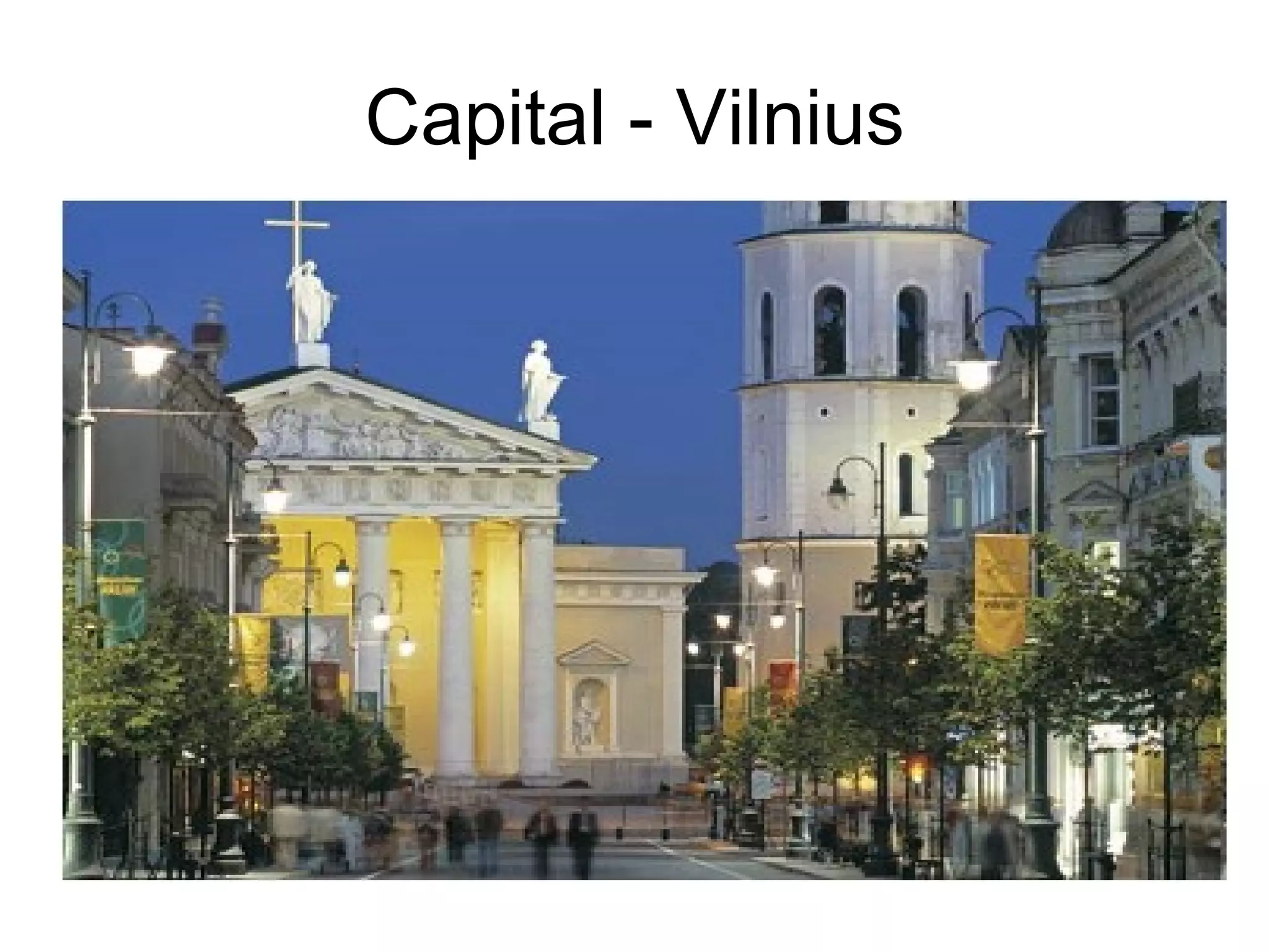 Capital - Vilnius 