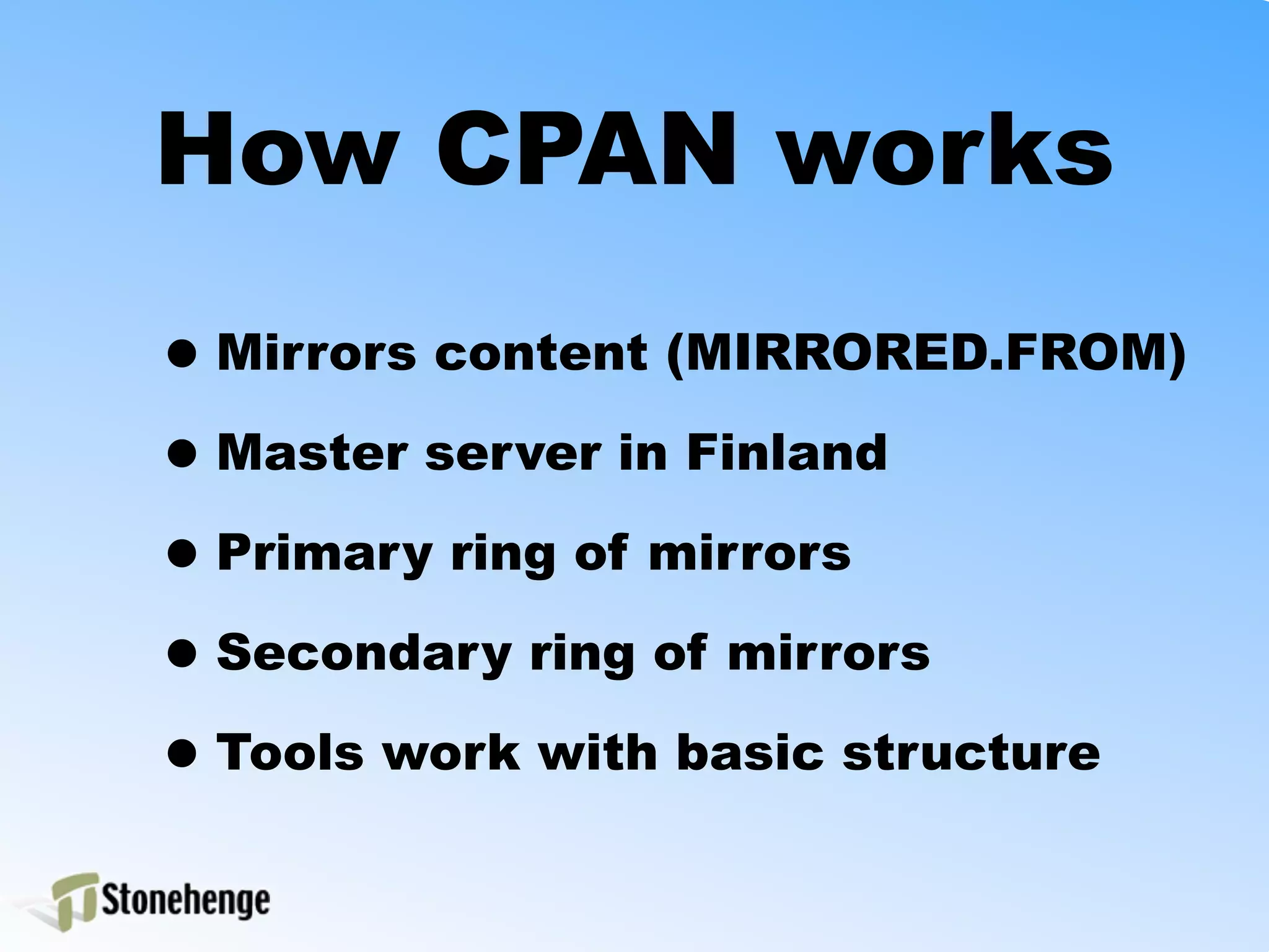 MyCPAN ( LA.pm, September 2007 )