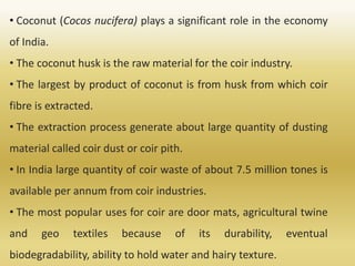 value added products of coirpith | PPTX