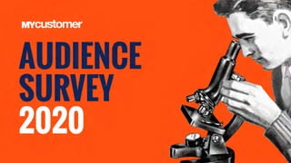 MyCustomer readership survey 2020 - at a glance