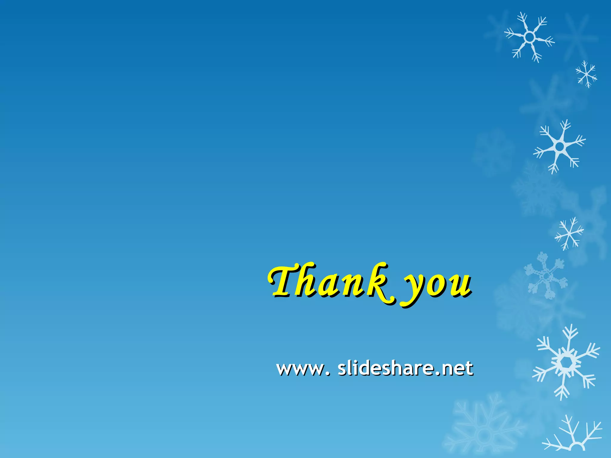 Thank you www. slideshare.net