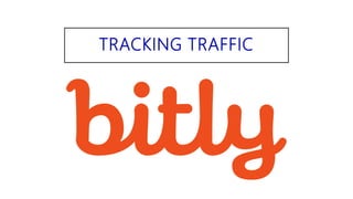 TRACKING TRAFFIC
 