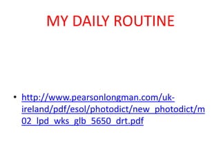 My daily routine | PPT