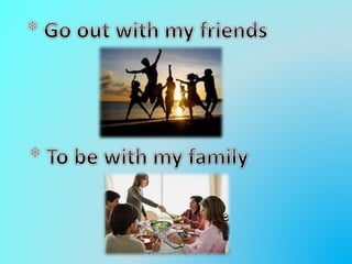 My daily routine and leisure the time activities
