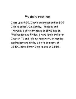 My daily routines