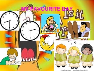 My day my week oral presentation | PPT