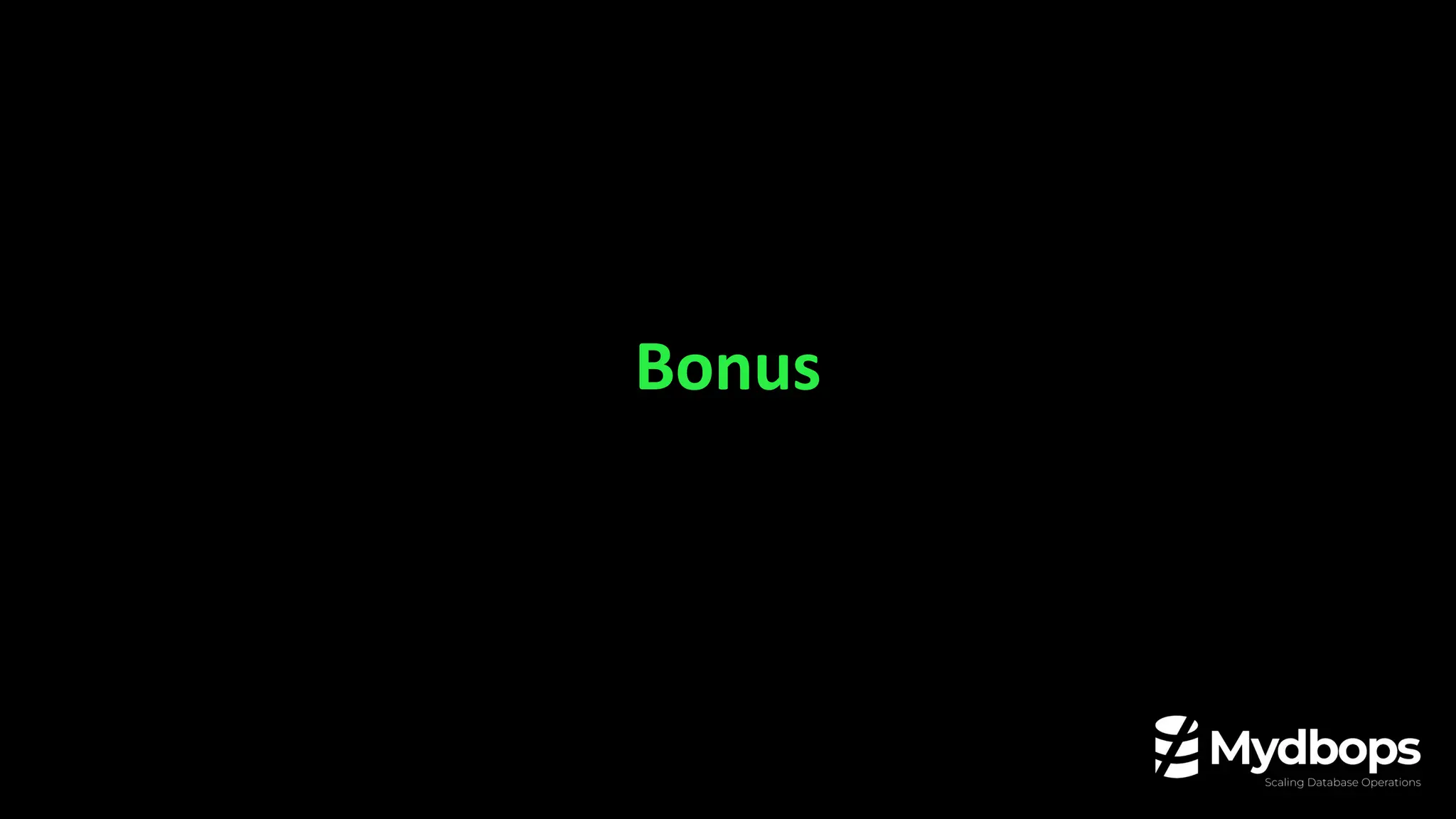 Bonus
 