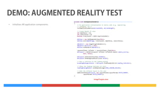 •

Initializes AR application components.

ImageTargets.Java

 