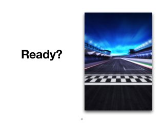 Ready?
3
 