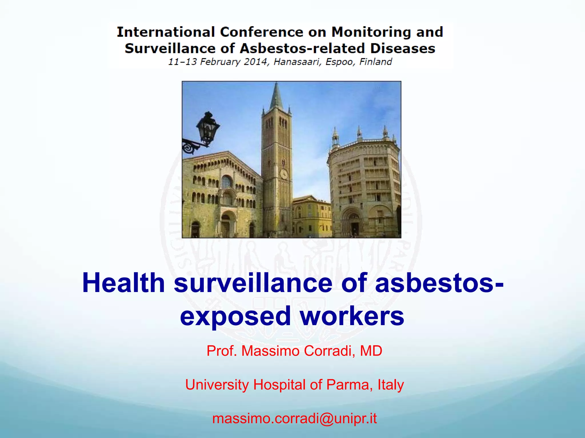 Health Surveillance of asbestosexposed workers at Helsinki Asbestos