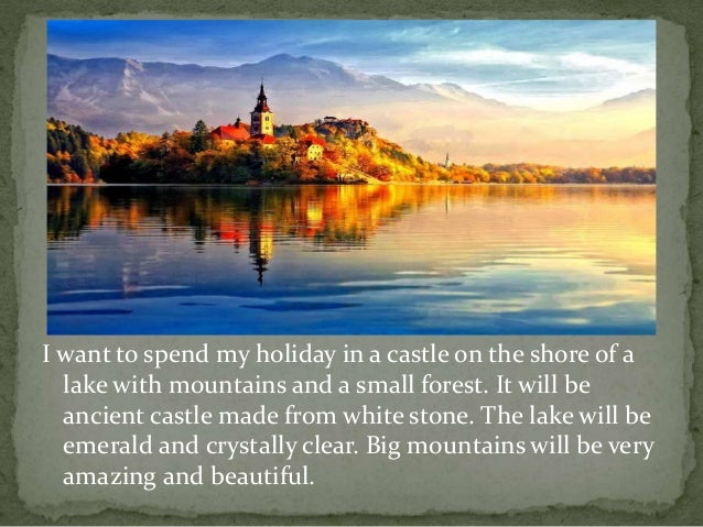 My dream holiday2