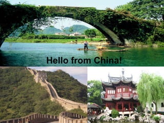 Hello from China!
 