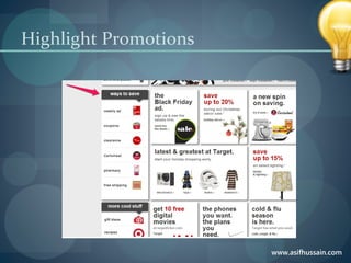 www.asifhussain.com
Highlight Promotions
 