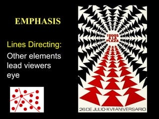 Emphasis Line Example Elements and Principles:Emphasis | PPT