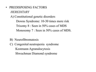Myelodysplasticsyndromes