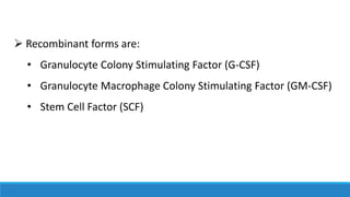 Myeloid growth factors | PPTX