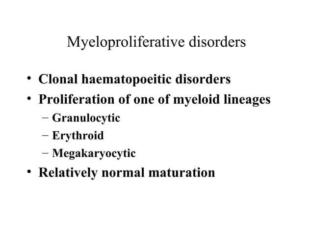 myeloproliferative disorders in hematology for students | PPT