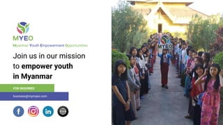 MYEO, Myanmar Youth Empowerment Opportunities 101 | PDF