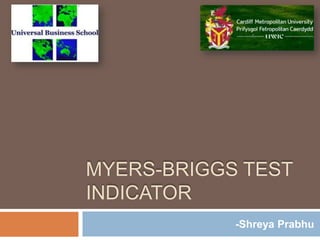 Myers Briggs Test Indicator Pptx