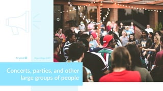 Myers Briggs ESFP
Concerts, par+es, and other
large groups of people
 