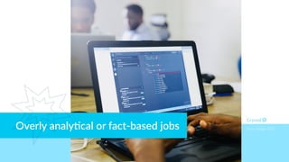 Myers Briggs ESFPOverly analy+cal or fact-based jobs
 