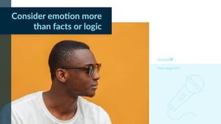 Myers Briggs ESFP
Consider emoDon more
than facts or logic
 