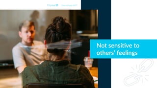 Not sensi)ve to
others’ feelings
Myers Briggs INTP
 