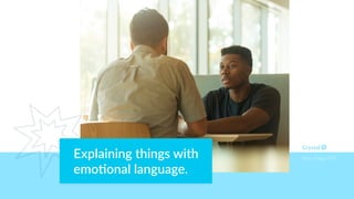 Explaining things with
emo)onal language.
Myers Briggs INTP
 