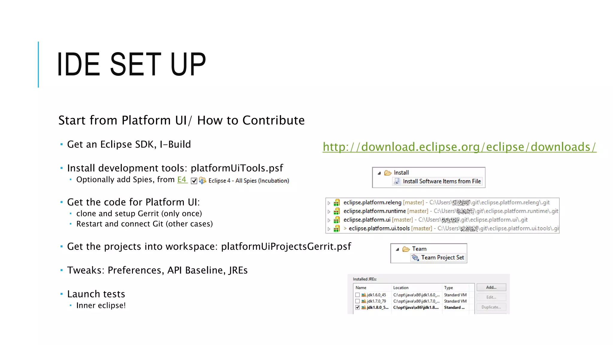 I started learning git (to contribute)
• Version control evolved
• basics
• Eclipse Git Workflow
• CLA, Push to Gerrit
 