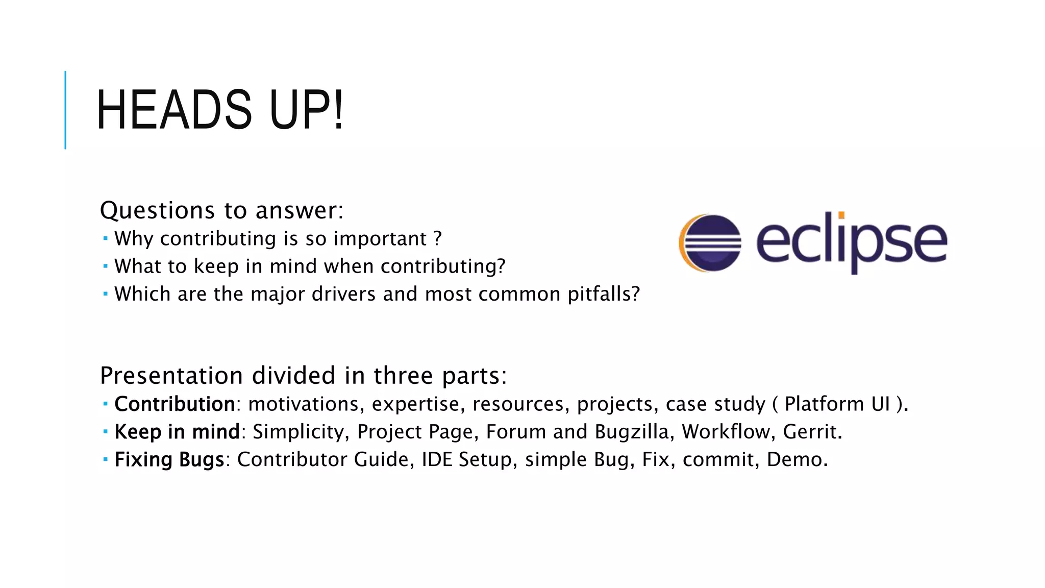 1. HOW I STARTED
• Reasons to contribute
• “it-is-not-a-job”, but is the top!
 