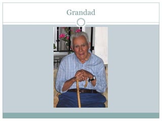 Grandad