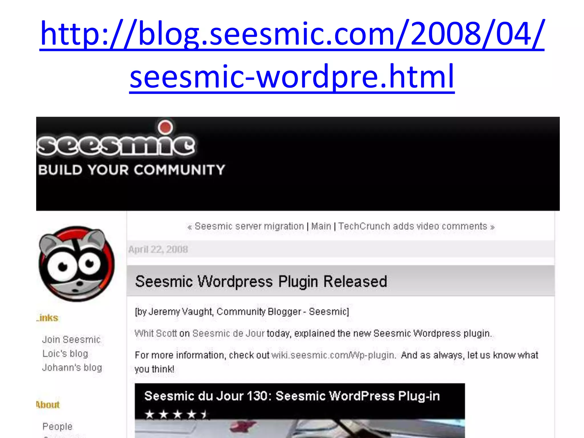http://blog.seesmic.com/2008/04/seesmic-wordpre.html