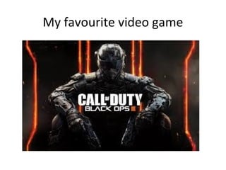 My favourite video game