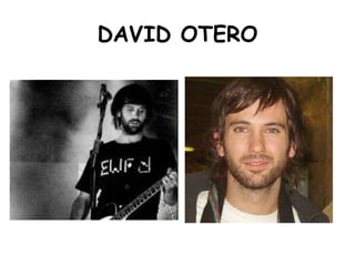 DAVID OTERO 