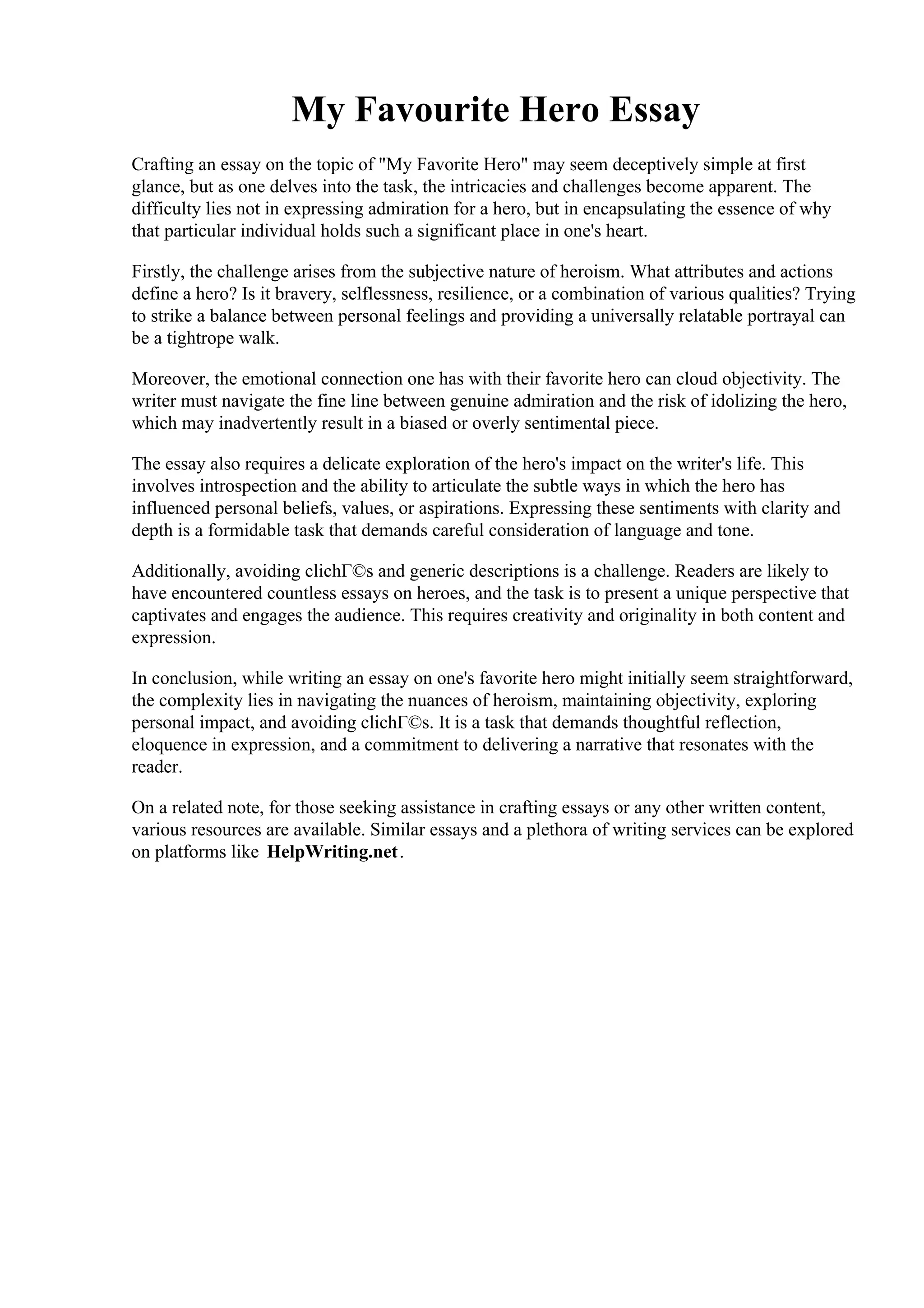 My Favourite Hero Essay. Fascinating My Real Life Hero Essay Thatsnotus ...