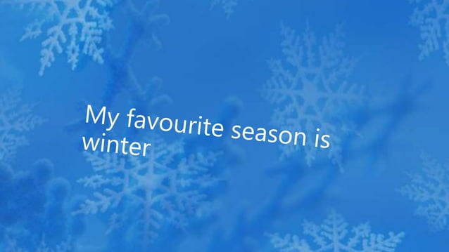 my favourite season winter