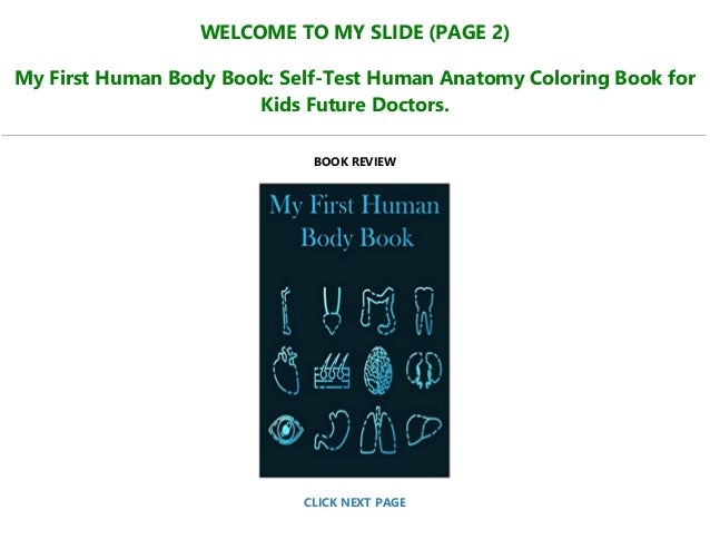 Download Unlimited Ebook My First Human Body Book Self Test Human Anatomy C