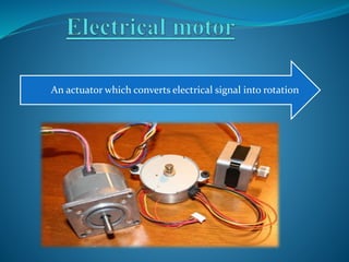 An actuator which converts electrical signal into rotation 
 