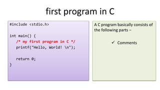 My first program in c, hello world ! | PPTX