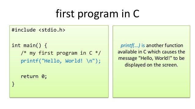 My first program in c, hello world