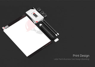 Print Design
Letter Pad & Business Card Design (Branding)
 