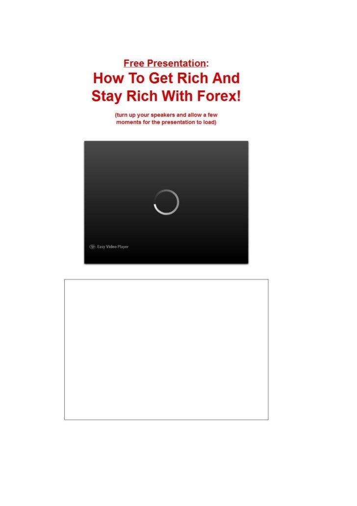 How to become rich with forex