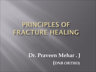 Dr. Praveen Mehar . J
(DNB ORTHO)
 