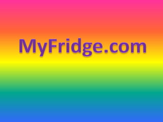 My fridge.com