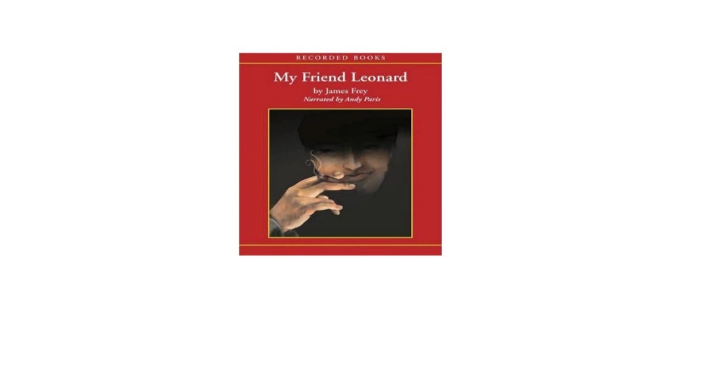 My Friend Leonard free audio books motivational download My Friend L…