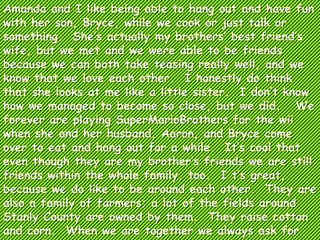 Breanne StormsB=funnyB=fun to be aroundB=friends since before we can rememberB=always hanging outB=making youth group funB=kayaking out on the lake to go cliff jumping then daring each other to jump because we were so scared.