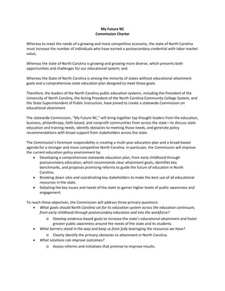 My Future NC
Commission Charter
Whereas to meet the needs of a growing and more competitive economy, the state of North Ca...