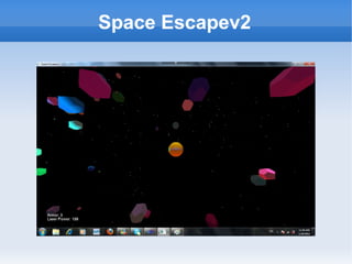 Space Escapev2
 