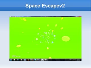 Space Escapev2
 